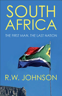 South Africa the first man, the last nation