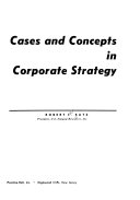 Cases and concepts in corporate strategy