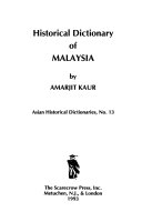 Historical dictionary of Malaysia
