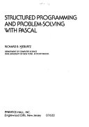 Structured programming and problem-solving with PASCAL