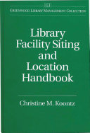 Library facility siting and location handbook