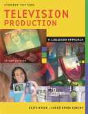 Television production a classroom approach