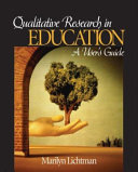 Qualitative research in education a user's guide