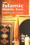The Islamic Middle East tradition and change