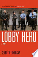 Lobby hero