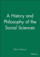 A History and philosophy of the social sciences