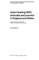 Infant feeding 1975 attitudes and practice in England and Wales : a survey carried out on behalf of the Department of Health and Social Security