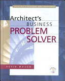 The architect's business problem solver