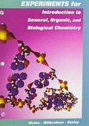 Experiments for introduction to general, organic and biological chemistry