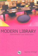 Modern library administration and automation