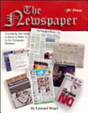 The newspaper everything you need to know to make it in the newspaper business