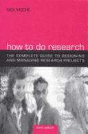 How to do Research The complete guide to designing and managing research projects