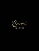 Gucci by Gucci 85 years of Gucci
