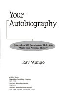 Your autobiography more than 300 questions to help you write your personal history