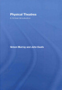 Physical theatres a critical introduction