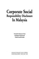Corporate social responsibility disclosure in Malaysia