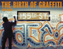 The birth of grafitti