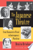 The Japanese theatre from shamanistic ritual to contemporary pluralism