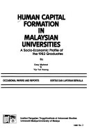 Human capital formation in Malaysian Universities a socio-economic profile of the 1983 graduates