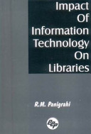 Impact of information technology on libraries