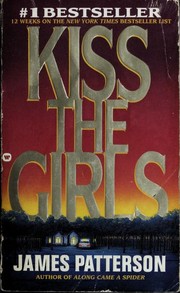 Kiss the girls a novel