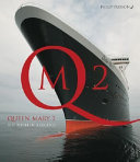 Queen Mary 2 the birth of a legend