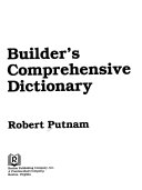 Builder's comprehensive dictionary
