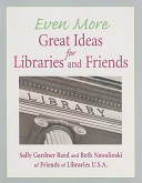 Even more great ideas for libraries and friends