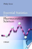 Essential statistics for the pharmaceutical sciences