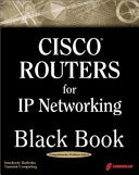 Cisco routers for IP networking black book
