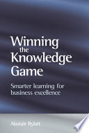Winning the knowledge game