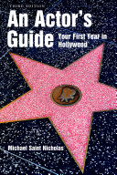 An actor's guide your first year in Hollywood