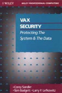 Vax security protecting the system and the data
