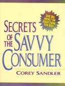 Secrets of the savvy consumer