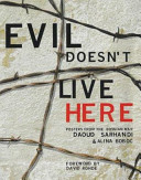 Evil doesn't live here posters from the Bosnian war