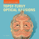 Supervisions topsy-turvy optical illusions