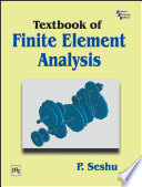 Textbook of finite element analysis