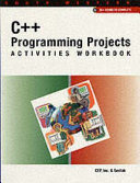 C++ programming projects activities workbook