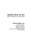 Freedom form the self sufism, meditation and psychotherapy