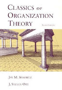 Classics of organizaton theory