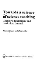Towards a science of science teaching cognitive development and curriculum demand