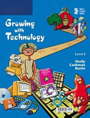 Growing with technology level 3