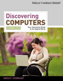 Discovering COMPUTERS Your Interactive Guide to the Digital World