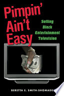 Pimpin' ain't easy selling Black Entertainment Television