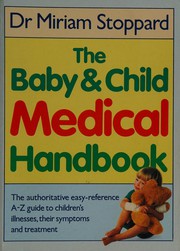 The baby & child medical handbook