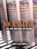Journalism who, what, when, where, why, and how