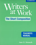 Writers at work the short composition