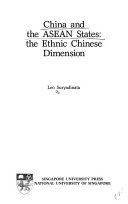 China and the Asean States the ethnic Chinese dimension