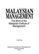 Malaysian management the story of the Malaysian Institute of Management