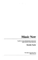 Music now a guide to recent developments and current opportunities in music education